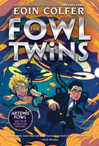  The Fowl Twins (a Fowl Twins Novel, Book 1)