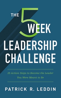  The Five-Week Leadership Challenge