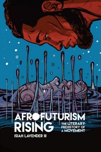  Afrofuturism Rising