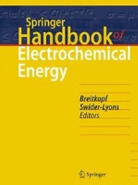  Springer Handbook of Electrochemical Energy