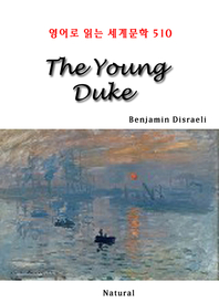  The Young Duke (영어로 읽는 세계문학 510)