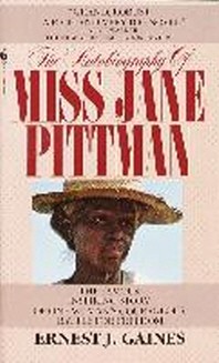 The Autobiography of Miss Jane Pittman