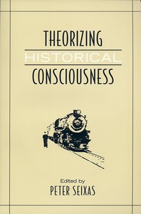  Theorizing Historical Consciousness