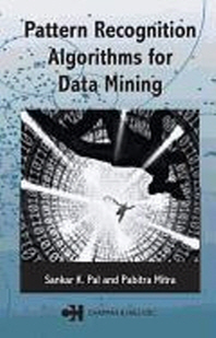  Pattern Recognition Algorithms for Data Mining