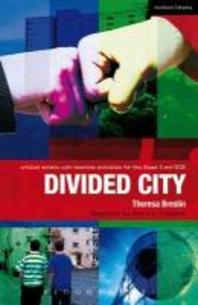  Divided City