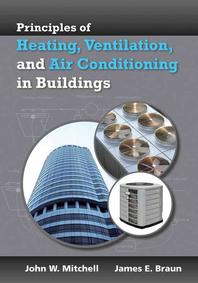  Principles of Heating Ventilation and Air Conditioning in Buildings