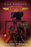  Kane Chronicles, The, Book One the Red Pyramid (the Kane Chronicles, Book One)