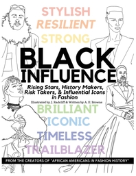  Black Influence