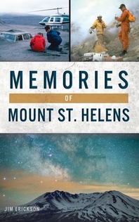  Memories of Mount St. Helens