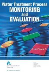  Water Treatment Process Monitoring and Evaluation