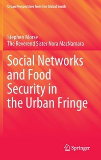  Social Networks and Food Security in the Urban Fringe
