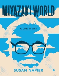  Miyazakiworld: A Life in Art