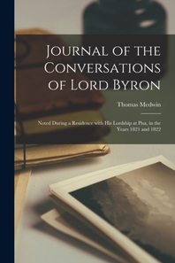  Journal of the Conversations of Lord Byron