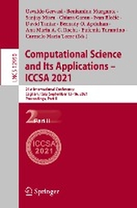  Computational Science and Its Applications - Iccsa 2021
