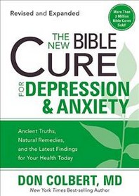  The New Bible Cure for Depression & Anxiety