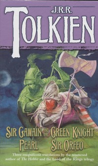  Sir Gawain and the Green Knight/Pearl/Sir Orfeo