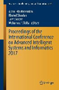  Proceedings of the International Conference on Advanced Intelligent Systems and Informatics 2017
