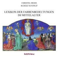  Lexikon der Farbenbedeutungen im Mittelalter