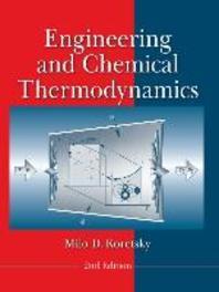  Engineering and Chemical Thermodynamics (Revised)
