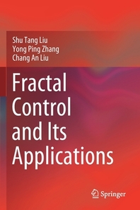  Fractal Control and Its Applications