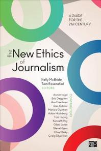  The New Ethics of Journalism