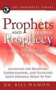  Prophets and Personal Prophecy