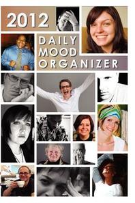  2012 Daily Mood Organizer