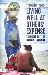  Living Well at Others' Expense