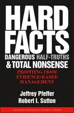 Hard Facts, Half-truths, And Total Nonsense