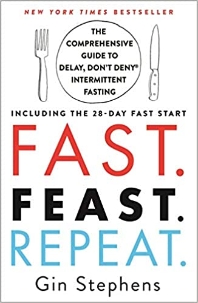  Fast. Feast. Repeat.