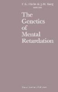  The Genetics of Mental Retardation