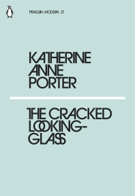  The Cracked Looking-Glass (Penguin Modern)