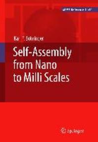  Self-Assembly from Nano to MILLI Scales
