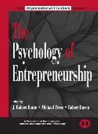  The Psychology of Entrepreneurship