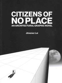  Citizens of No Place