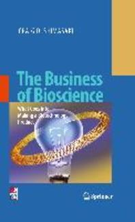  The Business of Bioscience