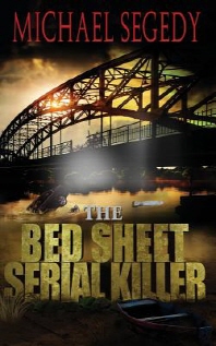  The Bed Sheet Serial Killer