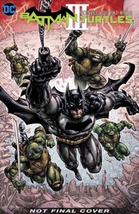  Batman/Teenage Mutant Ninja Turtles III