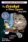 Cricket in Times Square(1961 Newbery Medal Honor Books)