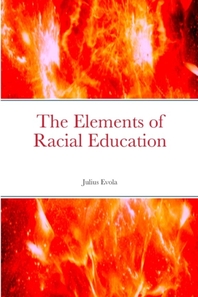  The Elements of Racial Education