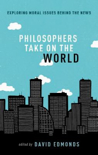  Philosophers Take on the World
