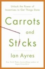  Carrots and Sticks