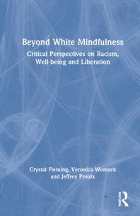  Beyond White Mindfulness