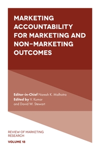  Marketing Accountability for Marketing and Non-Marketing Outcomes