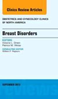  Breast Disorders, an Issue of Obstetric and Gynecology Clinics