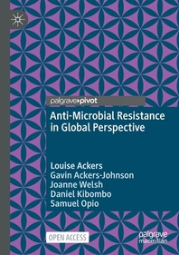  Anti-Microbial Resistance in Global Perspective