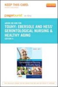  Ebersole & Hess' Gerontological Nursing & Healthy Aging - Pageburst E-Book on Kno (Retail Access Card)