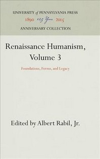 Renaissance Humanism, Volume 3