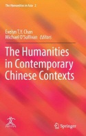  The Humanities in Contemporary Chinese Contexts