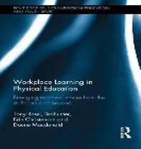  Workplace Learning in Physical Education